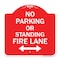 Signmission No Parking or Standing Fire Lane W/ Bidirectional Arrow Heavy-Gauge Alum, 18" x 18", RW-1818-23684 A-DES-RW-1818-23684 - alternate 1